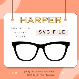 Harper, paire de lunettes compatible, cadres, Topper, SVG, téléchargement numérique, lunettes Svg, lunettes cadre Svg, fichier de coupe pour cricut, clipart
