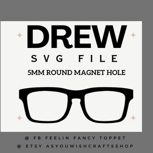 Drew, Paire de lunettes compatible, cadres, Topper, SVG, téléchargement numérique, lunettes Svg, lunettes cadre Svg, fichier de coupe pour cricut, clipart