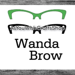Wanda, paire de lunettes compatible, sourcils, Topper, SVG, téléchargement numérique, Svg de lunettes, Svg de cadre de lunettes, fichier de coupe pour cricut, silhouette