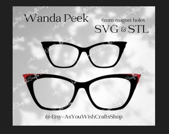 May include: Two pairs of black eyeglasses are displayed against a light gray background. The top pair has a classic cat-eye shape. The bottom pair has red accents on the frame. Text includes "Wanda Peek", "6mm magnet holes", "SVG & STL", and an Etsy shop name.