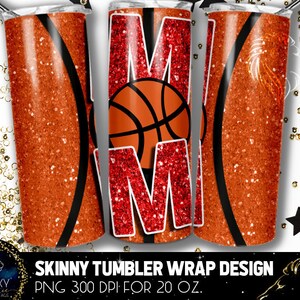 Basketball Mom Tumbler Design, Basketball Mom Red Glitter Tumbler, 20 Oz. Skinny Tumbler Wrap Sublimation, Tumbler Designs Sublimation