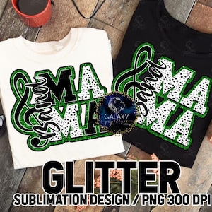 Band Mama-sublimatieontwerp, band mama-sublimatie, zwart-groene glitter, Dalmatische stippen, digitaal bestand, DTF
