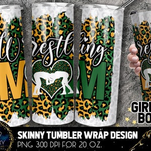 Wrestling Mom Tumbler Design, Wrestling Mom Leopard Tumbler, 20 Oz. Skinny Tumbler Wrap Sublimation, Tumbler Designs Sublimation