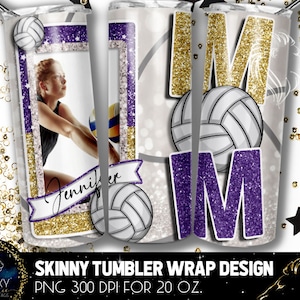 Purple Gold Volleyball Mom Tumbler, Volleyball Mom Photo Tumbler, 20 Oz. Skinny Tumbler Sublimation, Volleyball Mom Tumbler Design