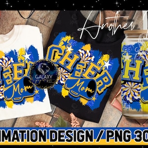 Cheer Mom Sublimation, Cheerleader Mom Sublimation Design, Cheerleader Sublimation, Blue Yellow Gold Cheer Mom Sublimation