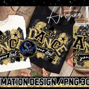 Dance Sublimation, Dance Brush Strokes Sublimation Design, Dance Sublimation, Black Gold Dance Sublimation
