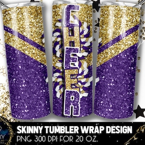 Purple Gold Cheer Tumbler Design, Cheerleader Glitter Tumbler, 20 Oz. Skinny Tumbler Wrap Sublimation, Purple Gold Cheer Tumbler