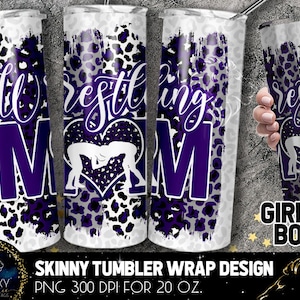 Wrestling Mom Tumbler Design, Wrestling Mom Leopard Tumbler, 20 Oz. Skinny Tumbler Wrap Sublimation, Purple Wrestling Mom