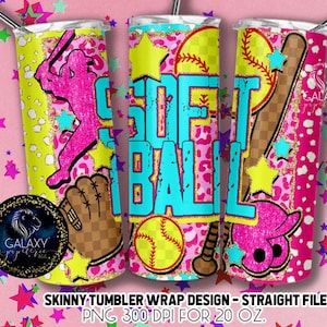 Könnte beinhalten: Ein schlankes Becher-Wrap-Design mit einem Softball, einem Baseballschläger und einem Spieler in einem rosa und gelben Farbschema. Das Design enthält die Wörter "Softball" und "Galaxy Graphics".