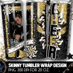 Add Photography Cheer Tumbler Design, Cheerleader Photo Tumbler, 20 Oz. Skinny Tumbler Wrap Sublimation, Black Gold Cheer Tumbler