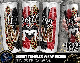 Wrestling Mom Tumbler Design, Wrestling Mom Leopard Tumbler, 20 Oz. Skinny Tumbler Wrap Sublimation, Tumbler Designs Sublimation