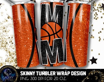 Basketball Mom Tumbler Design, Basketball Mom Glitter Tumbler, 20 Oz. Skinny Tumbler Wrap Sublimation, Tumbler Designs Sublimation