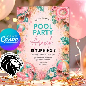 May include: A rectangular invitation card featuring a pink and teal tropical theme with illustrations of a flamingo pool float, beach balls, heart-shaped sunglasses, and palm leaves. The text reads: You are invited to a POOL PARTY, Araceli IS TURNING 9, Saturday - February 12th - 2pm, your address, your town, your city, zip code, Rsvp: Name, 123 456 7890.
