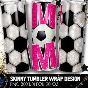 Soccer Mom Tumbler Design, Soccer Mom Pink Glitter Tumbler, 20 Oz. Skinny Tumbler Wrap Sublimation, Pink Soccer Mom Sublimation
