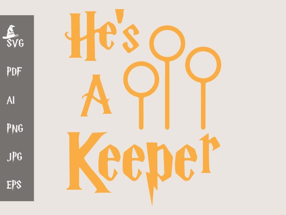 Download He S A Keeper Harry Potter Harry Potter Svg Harry Etsy