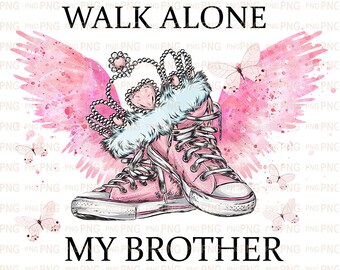 Never Walk Alone Art Etsy Never Walk Alone Art Etsy