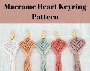 Macrame Keychain Pattern - Written PDF & Knot Guide - DIY Macrame Tutorial - Digital Download - Heart Keyring