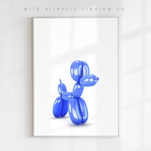 Printable Blue Balloon Dog Print, Quirky Print, Quirky Poster, Modern Art, Funny Dog Art, Pop Art, New Home Gifts, Dog Lover, Dog Poster