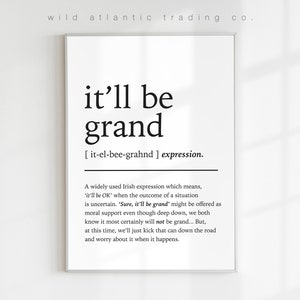 Printable It'll be grand Definition Print | Norn Iron Definition, Irish Definition, Sayings Print | Digital Download | Northern Ireland gift