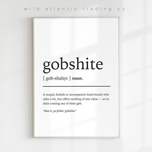 Printable Gobshite Definition Print | Norn Iron / Irish Slang, Sayings Print | Digital Download | Northern Ireland, Banter, Scottish