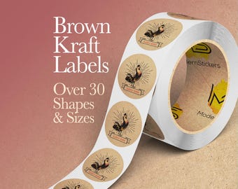 Brown Kraft Labels/Stickers On A Roll: We Print Your Design! | Rustic Vintage | Premium Brown Kraft Paper Labels. Free Proof Before Printing