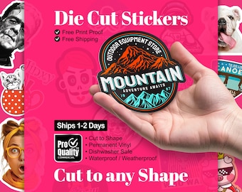 Die Cut Stickers | Your Design Cut to any Shape | Waterproof | Dishwasher Safe | Weatherproof Vinyl | Free Print Proof | Ships 1-2 Days