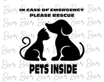 In Case of emergency pets inside please rescue svg, Cricut cut file, sublimation, png