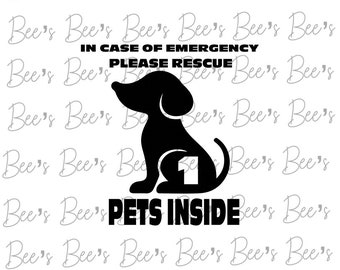 In Case of emergency pets inside please rescue  1 Dog svg, Cricut cut file, sublimation, png