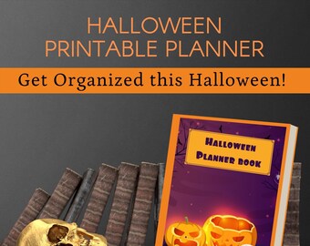 Halloween Planner Book: The Ultimate Organizer to start planning your Halloween Holiday Season for friends and family. INSTANT DOWNLOAD!