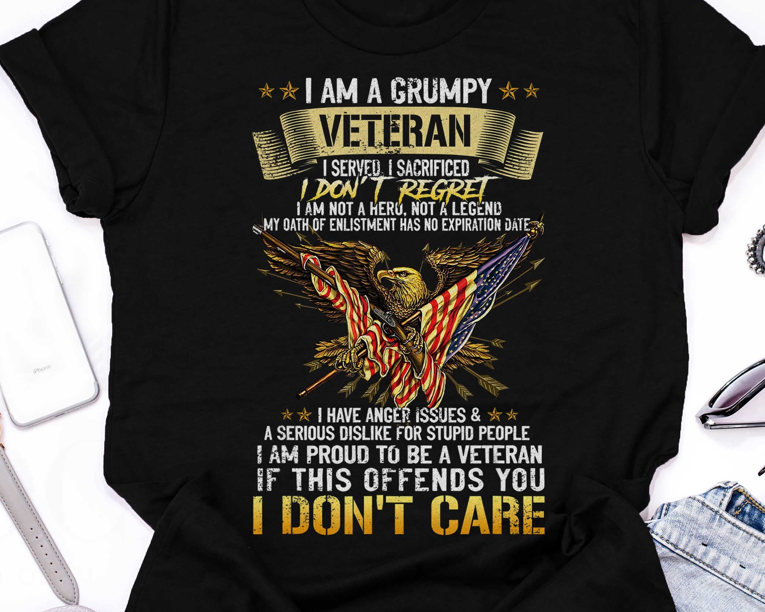 I Am A Grumpy Veteran I Served Sacrificed I Don't Regret | Etsy