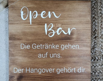 Wooden sign, Open Bar - Cheers, Hangover, Wedding decoration, Champagne bar, Wedding reception, Boho Wedding, Rustic