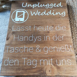 Holzschild, Unplugged Wedding, Handyfreie Trauung, keine Handys, no Social Media, Hochzeitsdeko, Vintage, Rustikal Bild 4