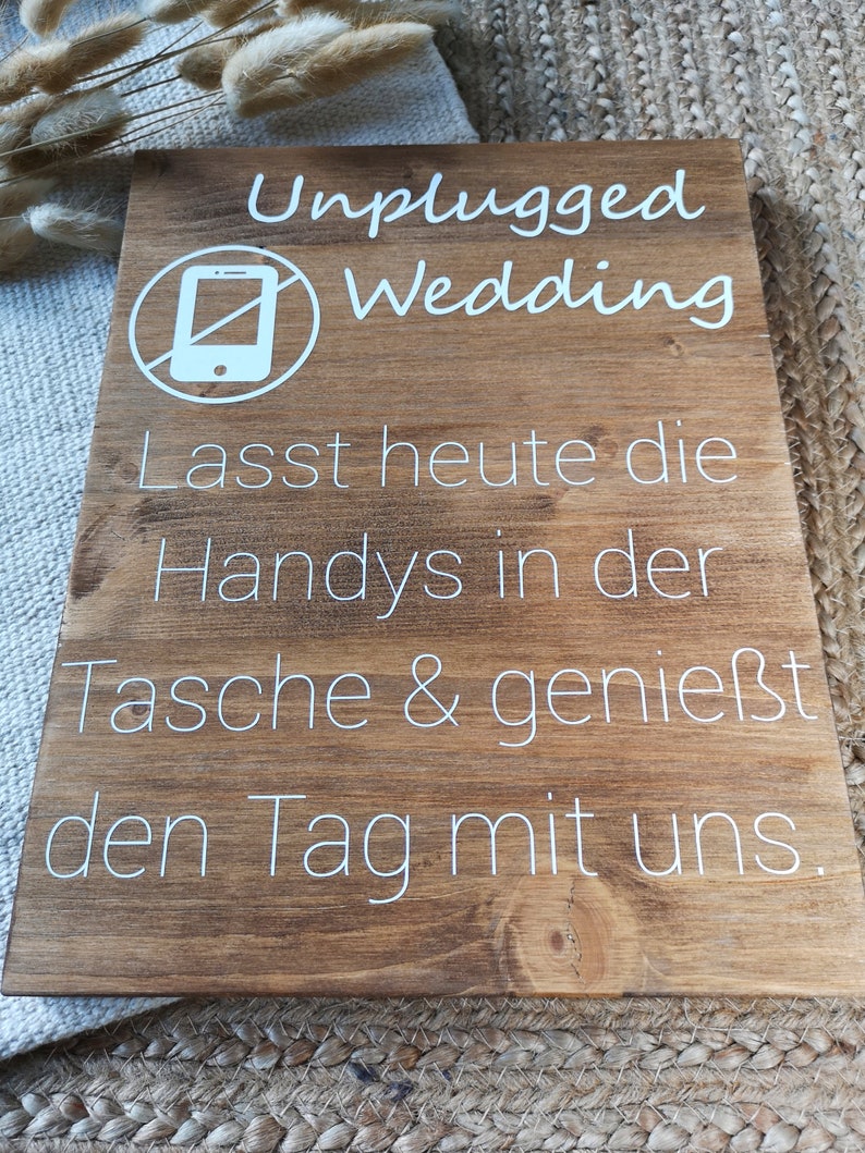 Holzschild, Unplugged Wedding, Handyfreie Trauung, keine Handys, no Social Media, Hochzeitsdeko, Vintage, Rustikal Bild 4