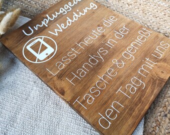 Holzschild, Unplugged Wedding, Handyfreie Trauung, keine Handys, no Social Media, Hochzeitsdeko, Vintage, Rustikal