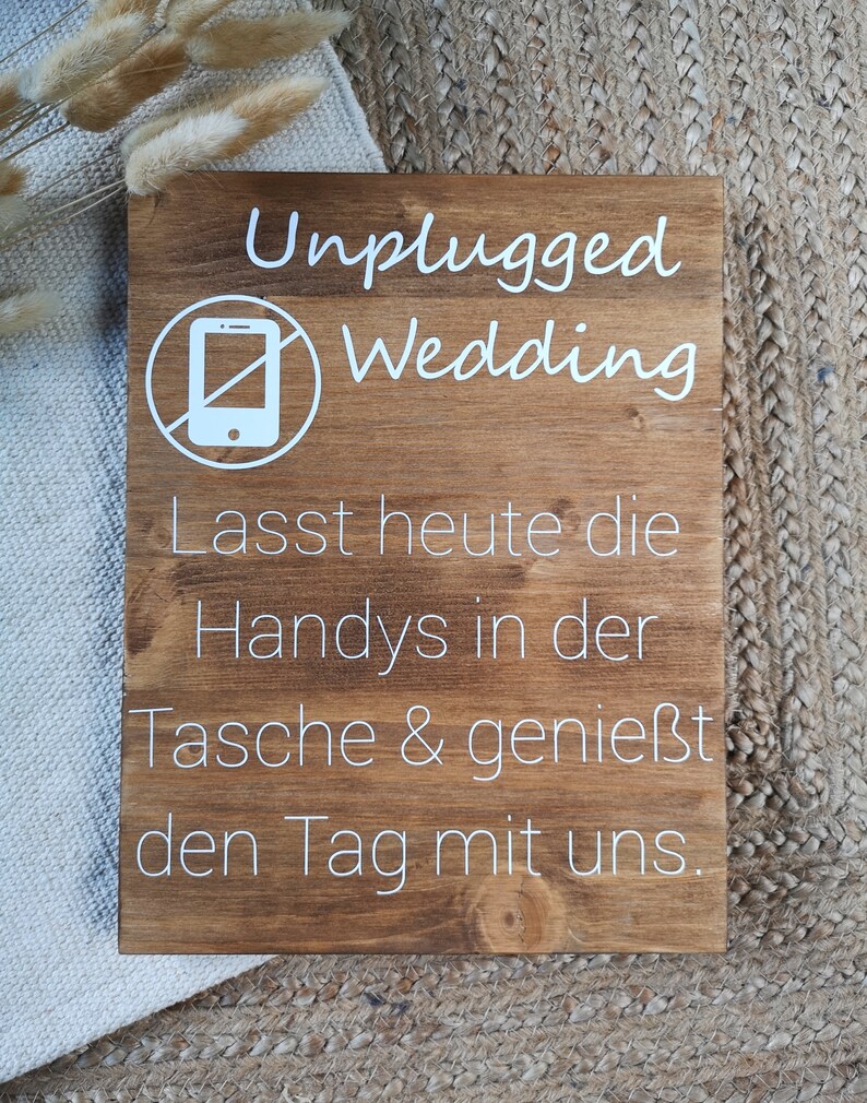 Holzschild, Unplugged Wedding, Handyfreie Trauung, keine Handys, no Social Media, Hochzeitsdeko, Vintage, Rustikal Bild 2