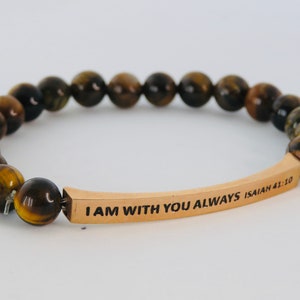I Am With You Always, Inspirational Bracelet, Bible Verse Bracelet, Inspirational Jewelry, Motivational Gift, Christmas Gift, Relationships