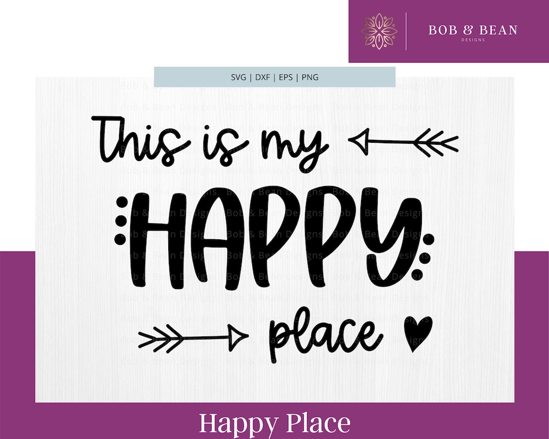 This is My Happy Place SVG Happy SVG This is My Happy Etsy