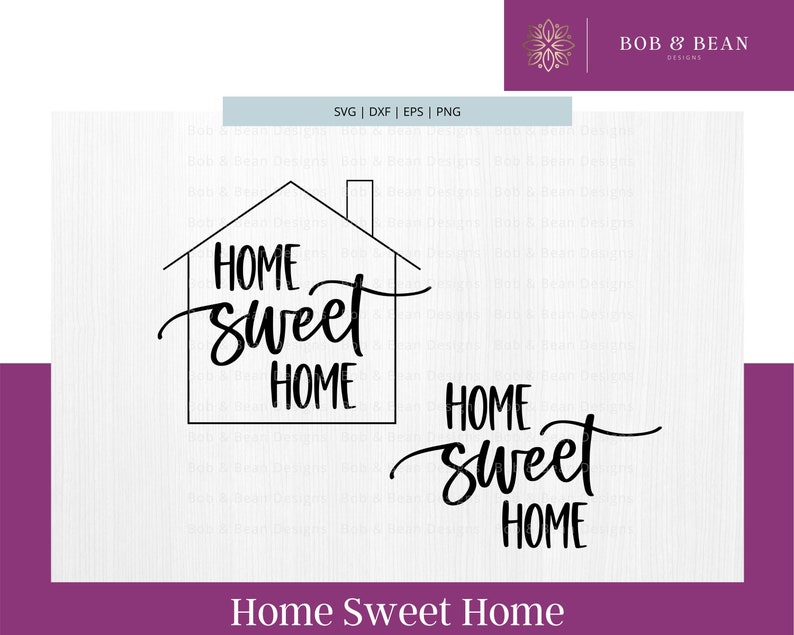 Free Free 308 Home Sweet Home Sign Svg SVG PNG EPS DXF File