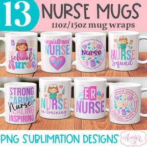 PAQUETE DE DESCARGA DIGITAL Taza de enfermera con envoltura de sublimación Plantilla de taza de café de enfermera de hospital png para 11oz 15oz linda taza de café kawaii regalo escuela