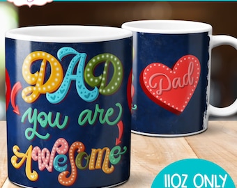 DIGITAL DOWNLOAD Father's Day mug wrap sublimation PNG Dad 11oz coffee mug template graphic design cute dad gift idea from daughter and son