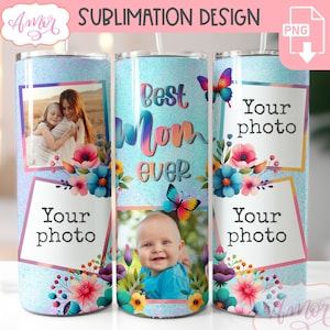 DESCARGA DIGITAL Envoltura de vaso con foto "La mejor mamá del mundo" sublimación PNG Marco de fotos para el Día de la Madre Plantilla de vaso floral de 20 oz PNG personalizable