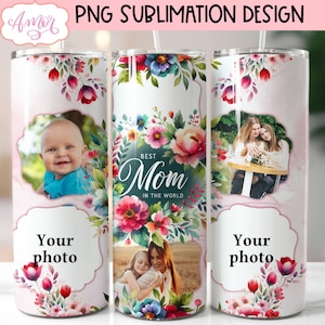 Best Mom Foto Tumbler Wrap PNG für Sublimation, Muttertag Bilderrahmen 20 Unzen Tumbler Vorlage PNG, anpassbare rosa Blumen Download