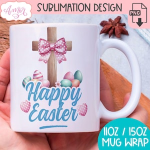 DESCARGA DIGITAL Sublimación de taza de Feliz Pascua PNG Envoltura de taza de Pascua cristiana para tazas de café de 11 oz y 15 oz Plantilla de taza de huevos de Pascua coqueta