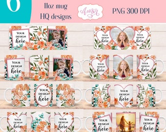 May include: Six different designs for 11 oz photo mug wraps. Each design features a floral pattern with a pink and orange color scheme. The designs include a heart-shaped frame, a square frame, and a rectangular frame. The text "YOUR DESIGN HERE" is included in each design.