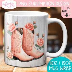 DIGITAL DOWNLOAD Boots and flowers mug sublimation PNG watercolor roses 11oz mug wrap png Spring coffee mug template cowboy boots mug png