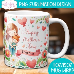 Plantilla de taza Feliz Día de la Madre para sublimación, envoltura de taza de mamá e hija PNG, lindo diseño de taza de café de mamá, Descarga instantánea gráfica digital