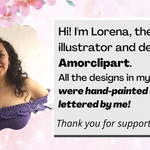 May include: Lorena, an illustrator and designer, smiles at the camera. She is wearing a purple crochet top. The text reads: "Hi! I'm Lorena, the illustrator and designer of Amorclipart. All the designs in my shop were hand-painted and lettered by me! Thank you for supporting my art!"
