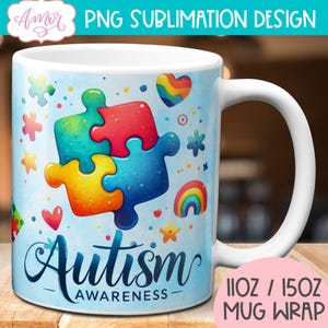 TÉLÉCHARGEMENT NUMÉRIQUE Conception de sublimation d'emballage de tasse de sensibilisation à l'autisme Acceptation de l'autisme Modèle de tasse à café de 11 oz pièces de puzzle Emballage de tasse d'autisme PNG