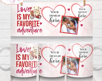 DIGITAL DOWNLOAD Valentine's day photo mug template custom photo coffee mug 11oz mug sublimation Cute bear mug template picture mug 15oz