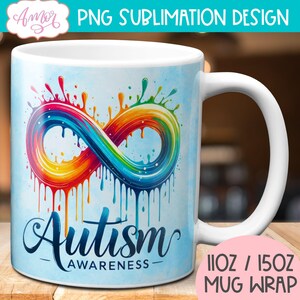 DIGITALE DOWNLOAD Autisme bewustzijn mok wrap sublimatie ontwerp autisme acceptatie 11oz koffiemok sjabloon oneindigheidssymbool autisme mok wrap